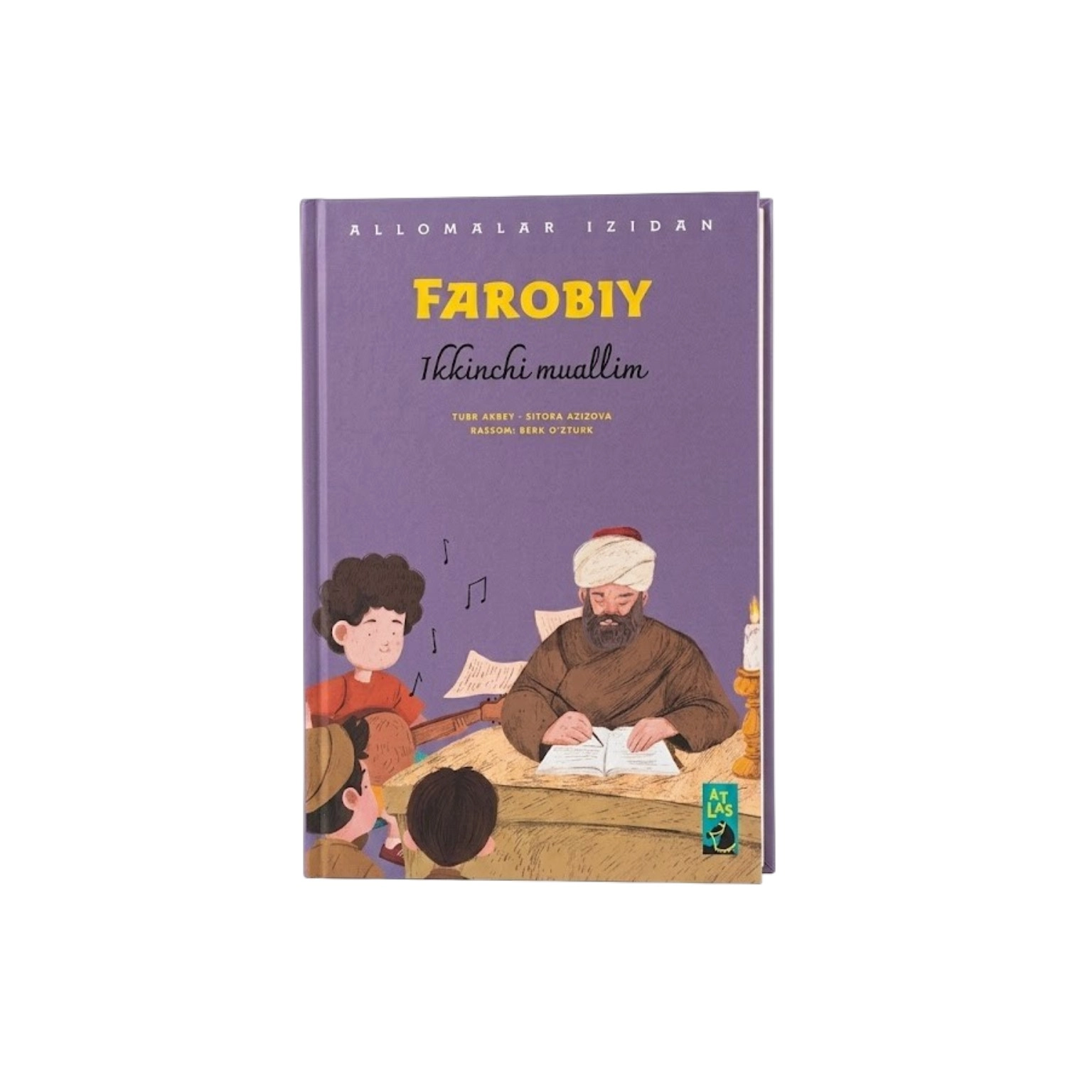 Farobiy: Ikkinchi muallim (Allomalar izidan) sotib olish