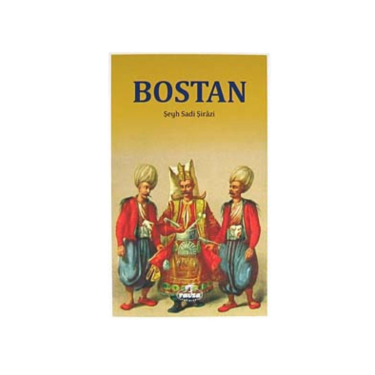 Şeyh Sadi Şirazi: Bostan sotib olish