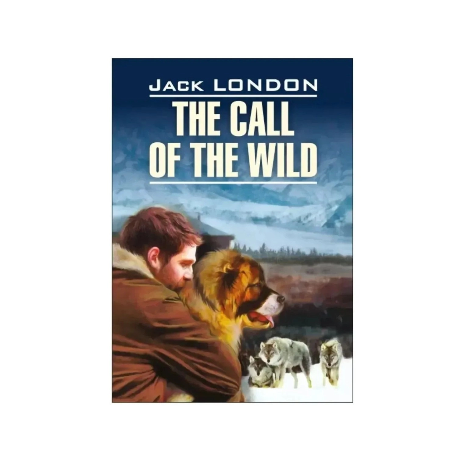 Jack London: The Call of the Wild sotib olish