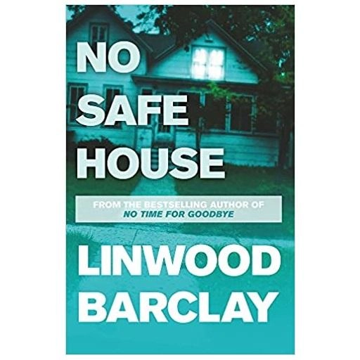 Linwood Barclay: No safe house (used) купить