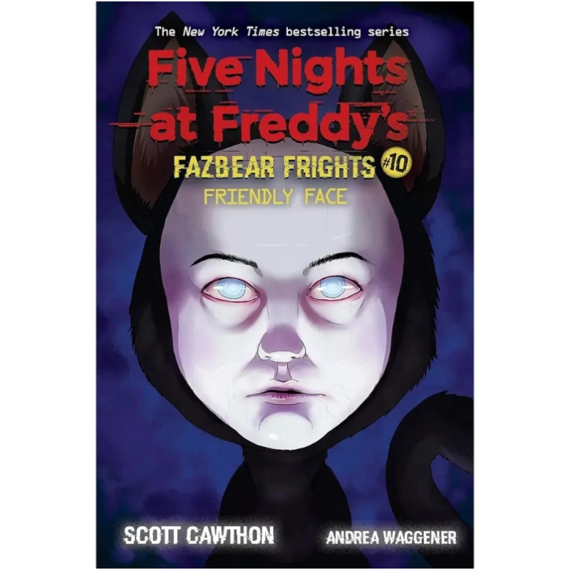 Scott Cawthon: Five Nights at Freddy's Fazbear Frights 10 Friendly Face sotib olish
