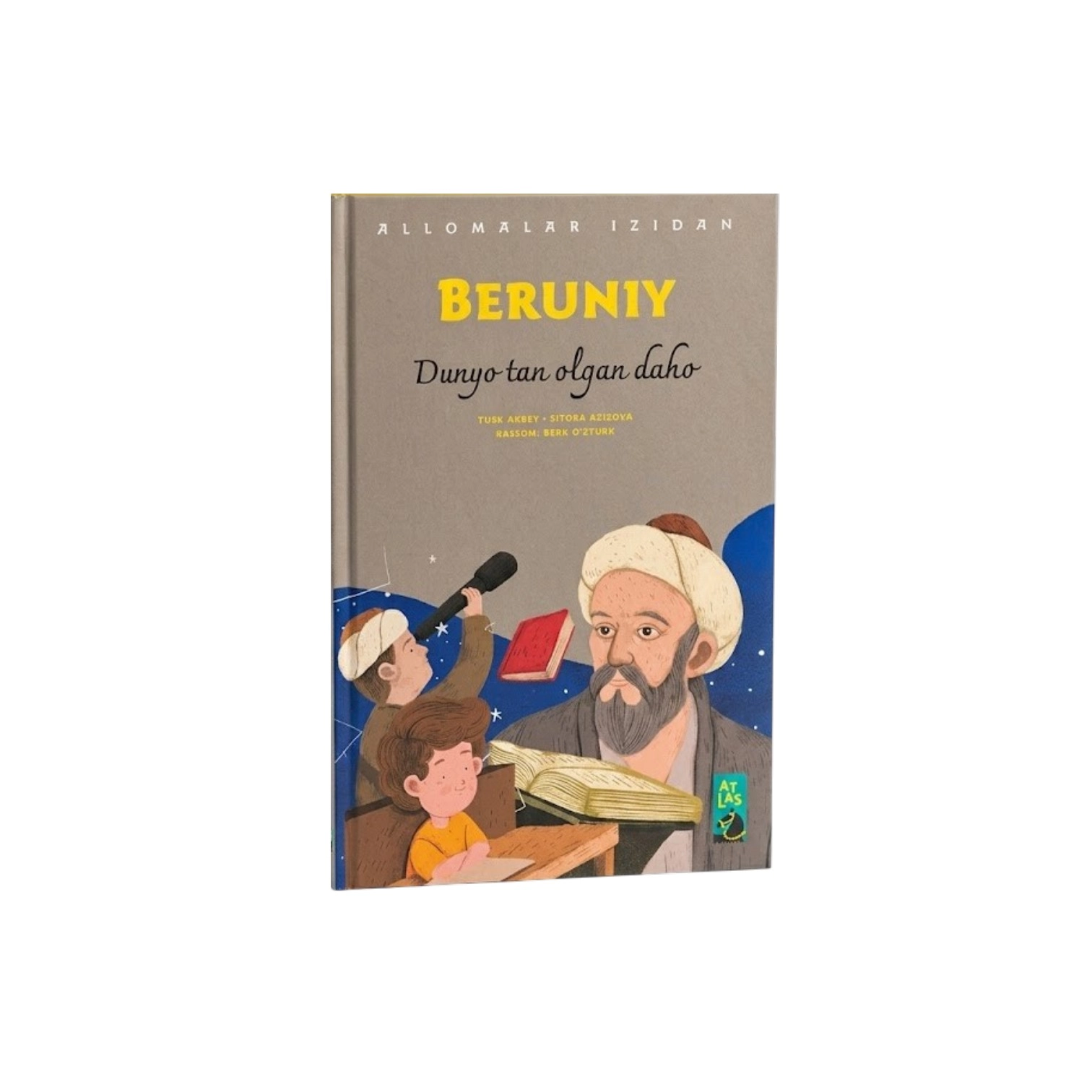 Беруний: Дунё тан олган даҳо (Алломалар изидан) купить