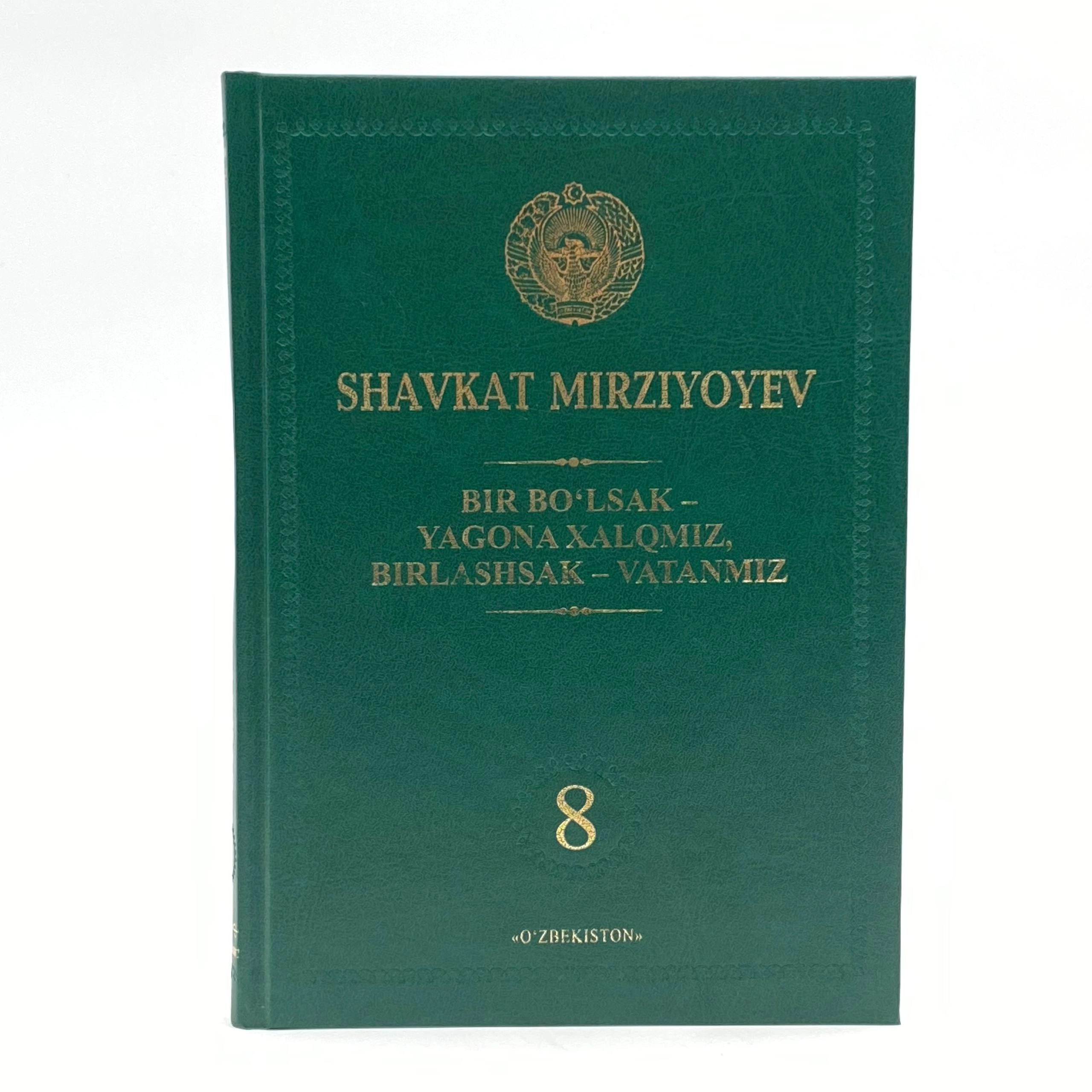 Shavkat Mirziyoyev: Bir bo'lsak - yagona xalqmiz, birlashsak Vatanmiz sotib olish