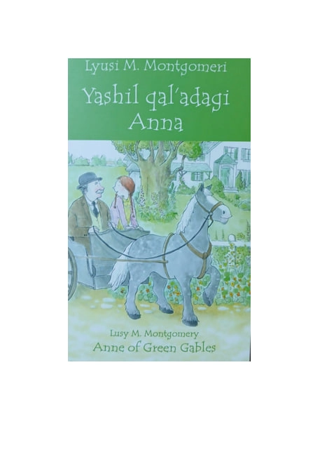 Lyusi M. Montgomeri: Yashil qal'adagi Anna sotib olish