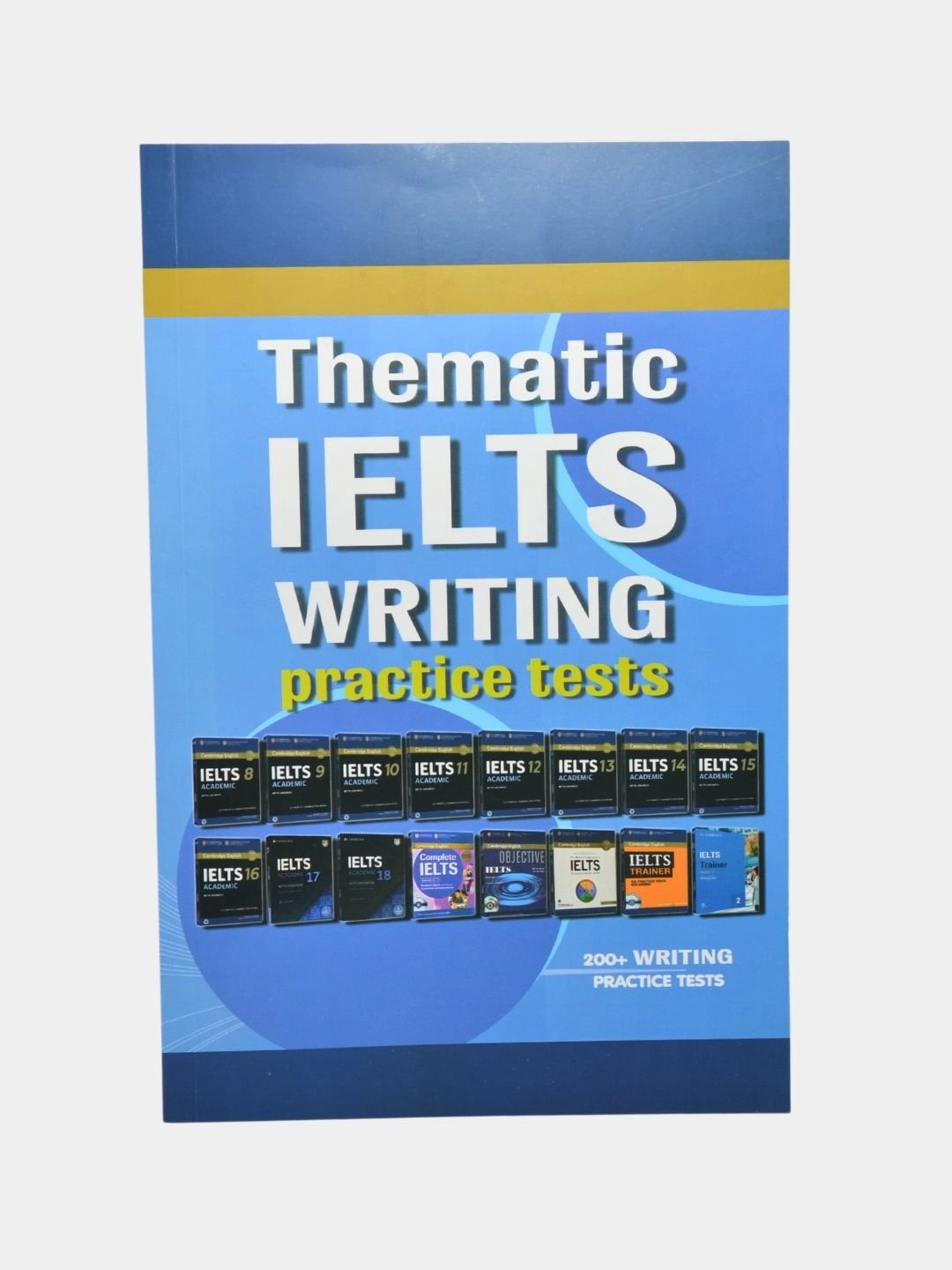 Cambridge English: Thematic IELTS Writing practice tests sotib olish