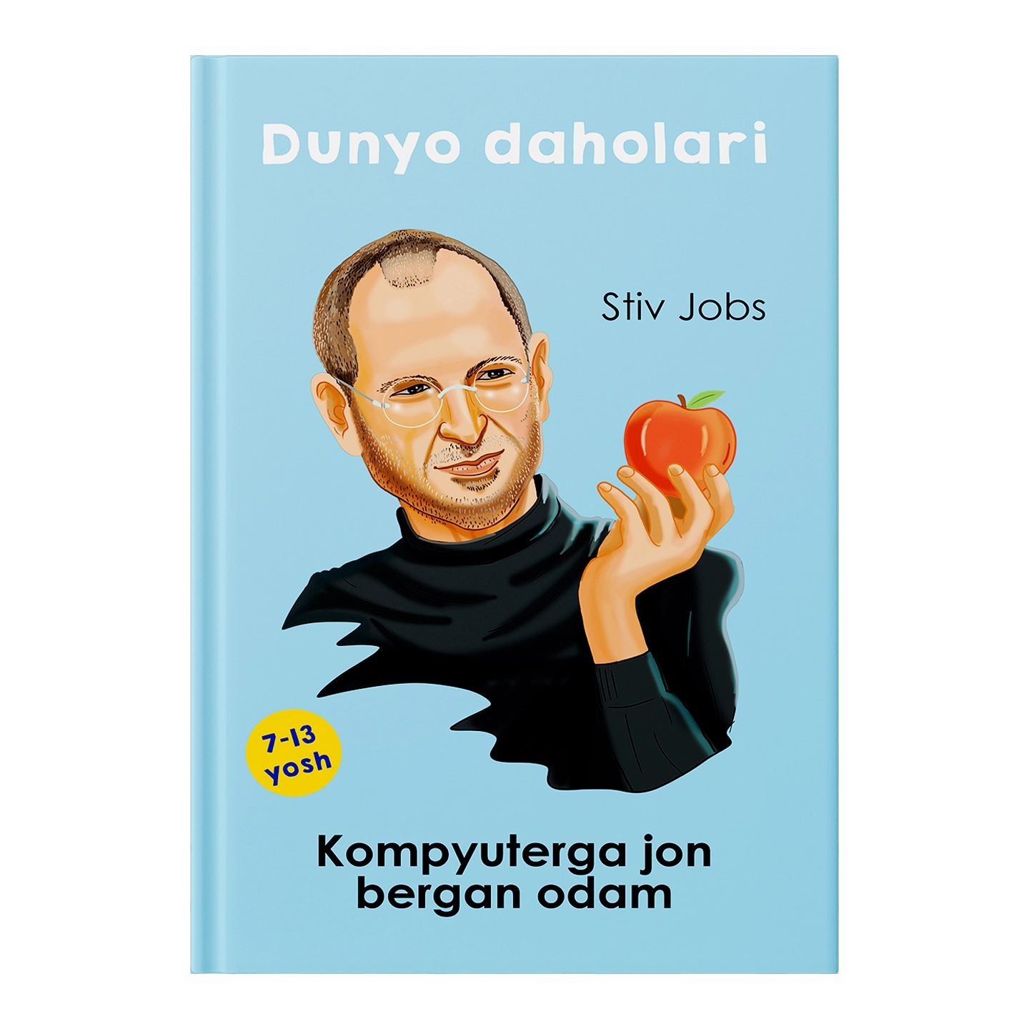 Dunyo daholari: Stiv Jobs - Kompyuterga jon bergan odam sotib olish