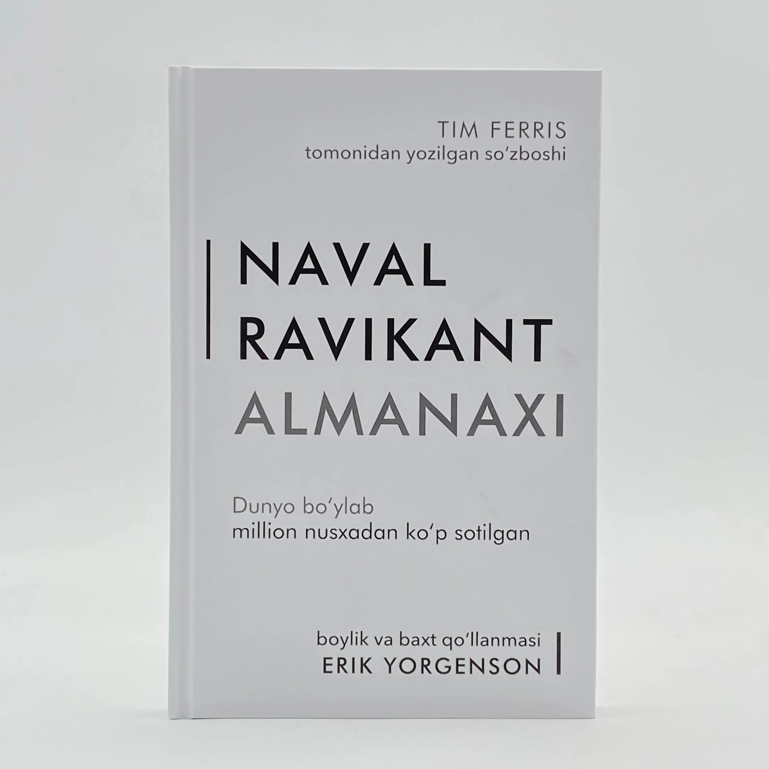Erik Yorgenson: Naval Ravikant Almanaxi sotib olish