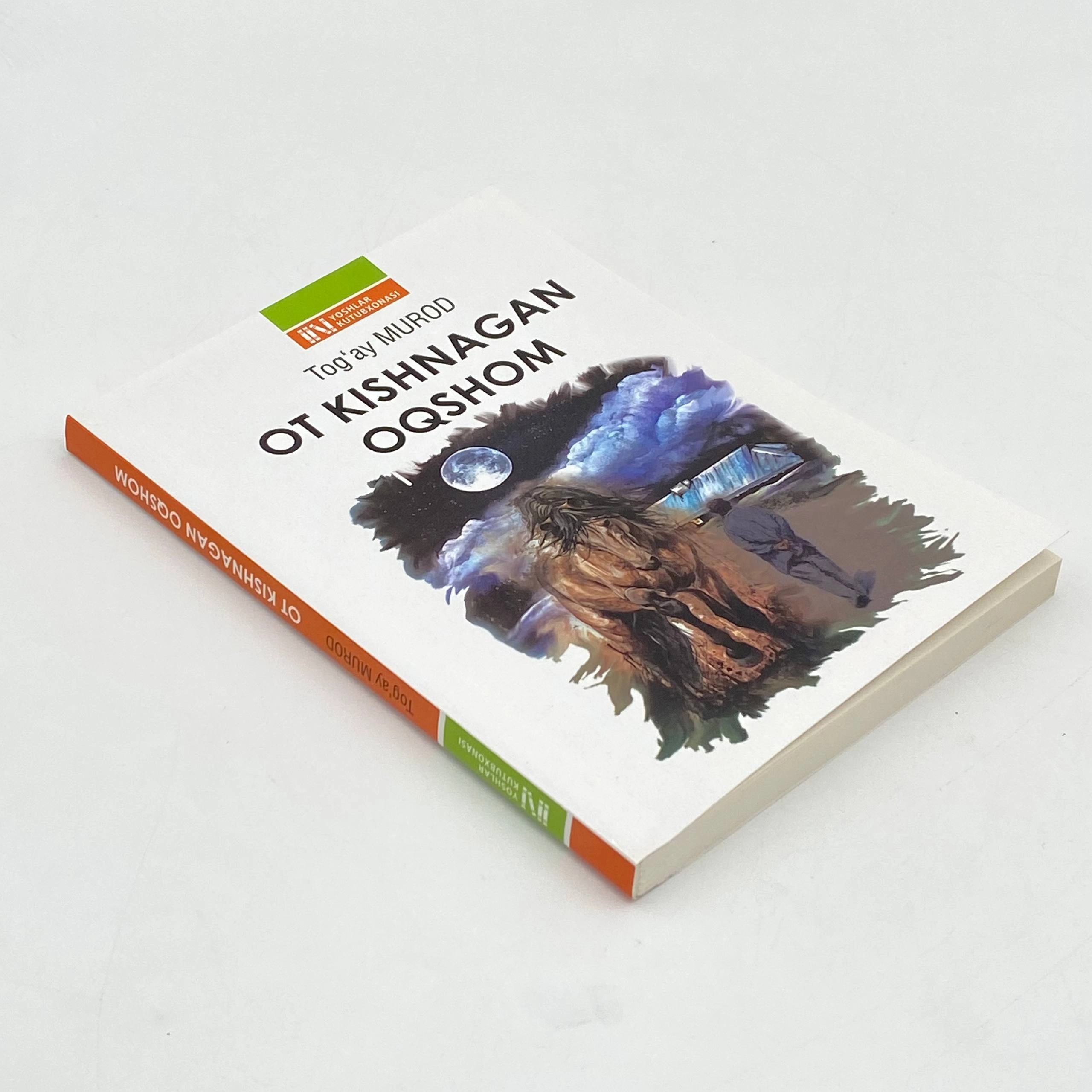 Tog‘ay Murod: Ot kishnagan oqshom (Yoshlar nashriyot uyi) arzon