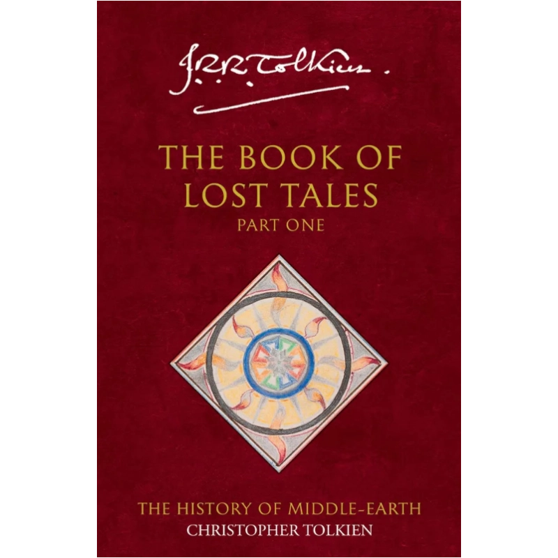 Christopher Tolkien: The Book of Lost Tales 1 sotib olish