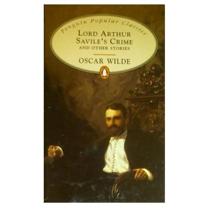 Oscar Wilde: Lord Arthur Savile's Crime and Other Stories (used) sotib olish