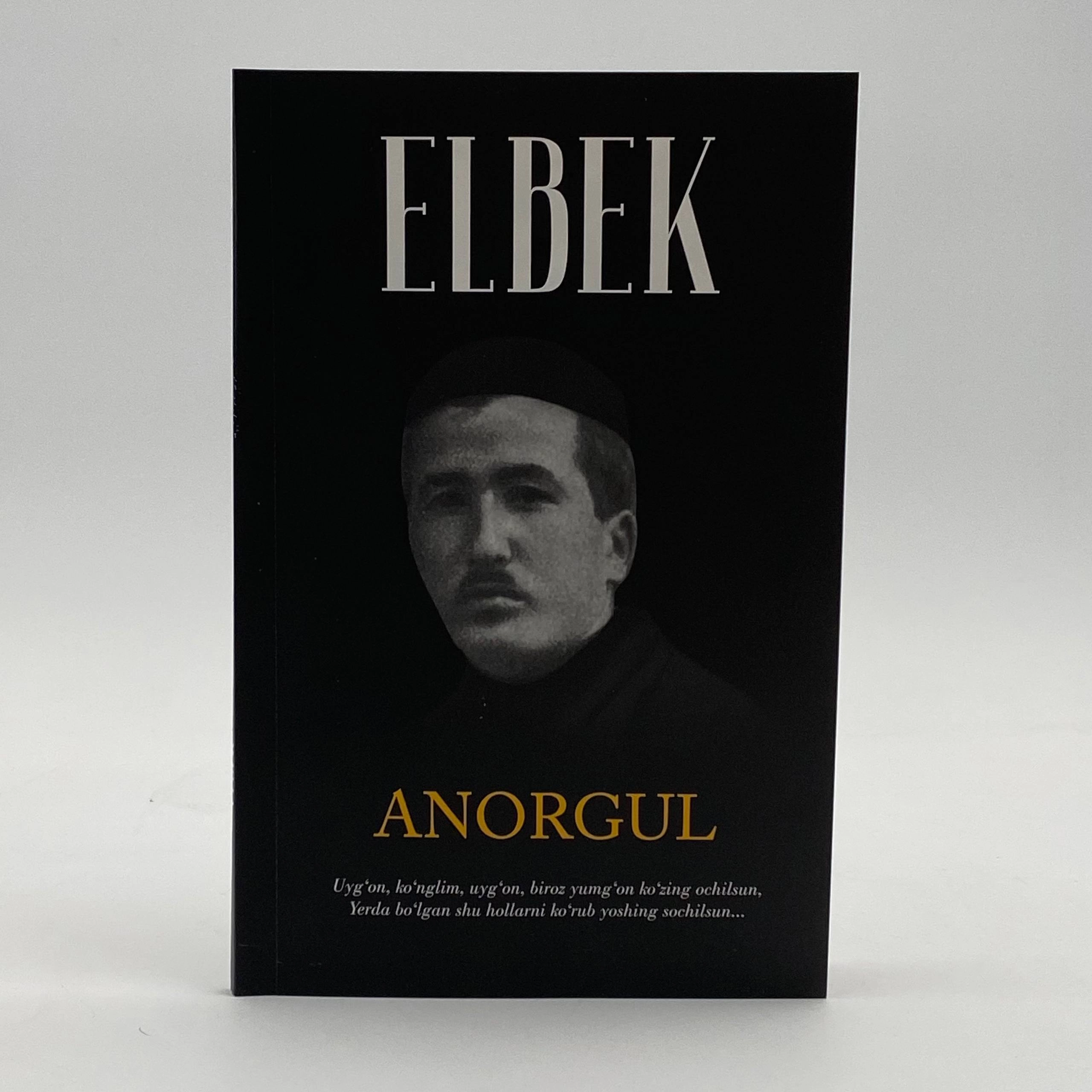 Elbek: Anorgul sotib olish