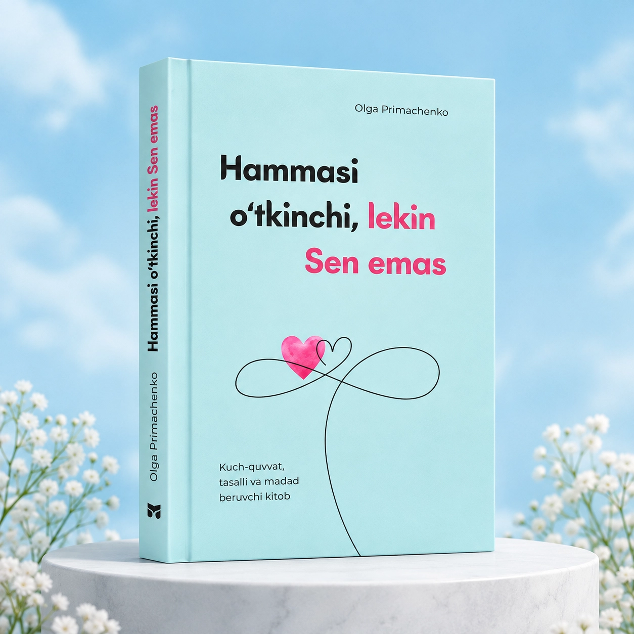 Olga Primachenko: Hammasi o'tkinchi. lekin Sen emas sotib olish