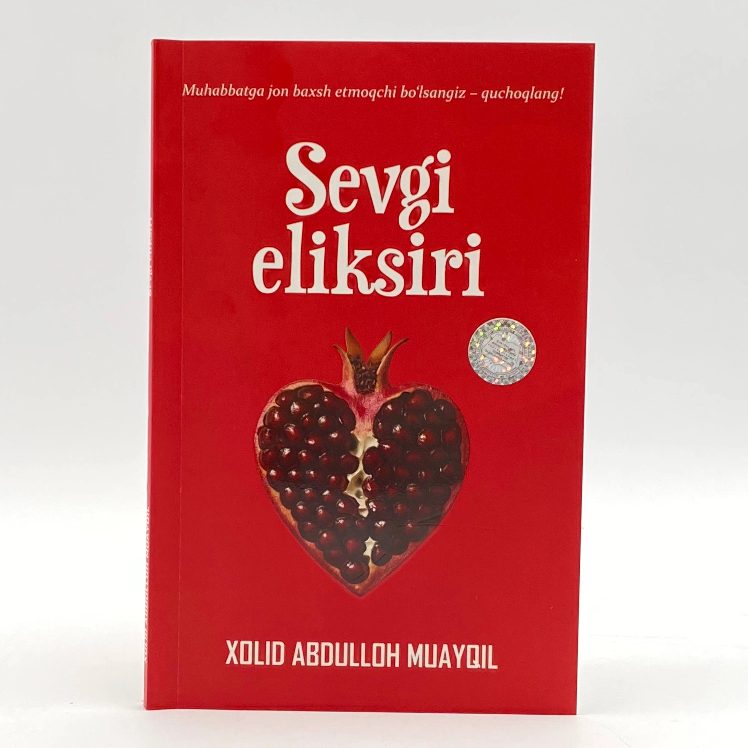 Xolid Abdulloh Muayqil: Sevgi eliksiri sotib olish