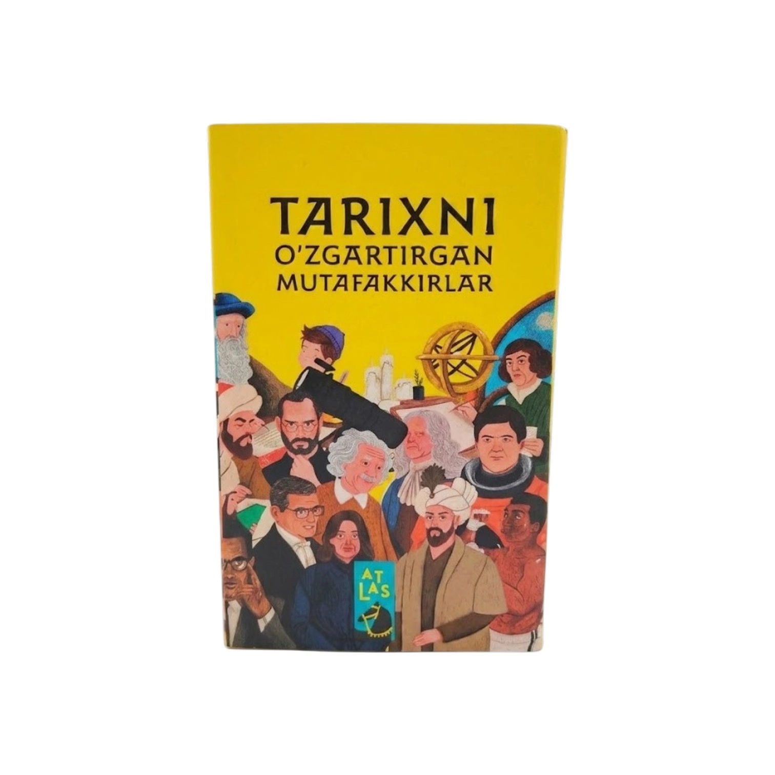Tarixni O‘zgartirgan Mutafakkirlar sotib olish