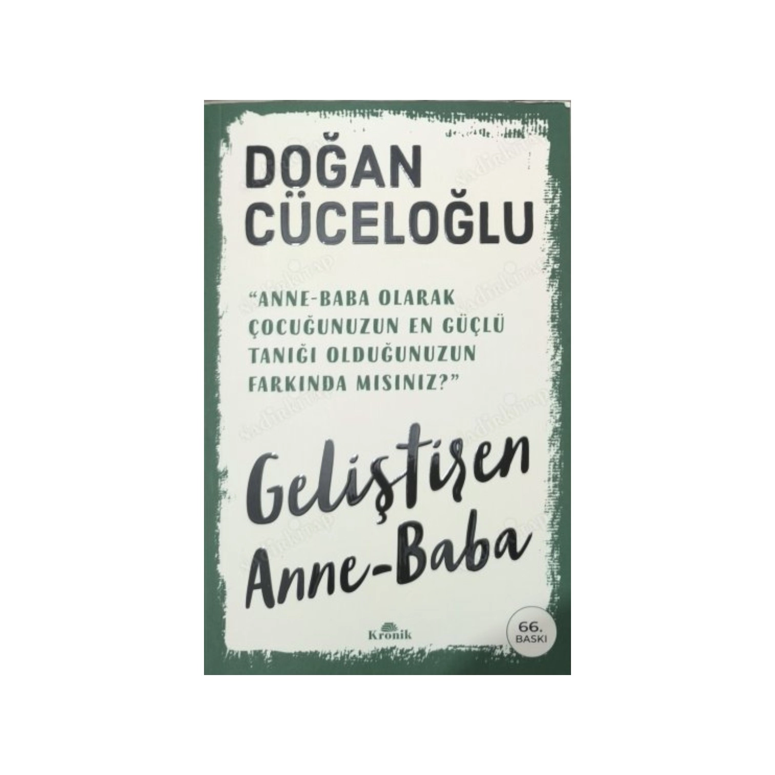 Doğan Cüceloğlu: Geliştiren Anne - Baba sotib olish