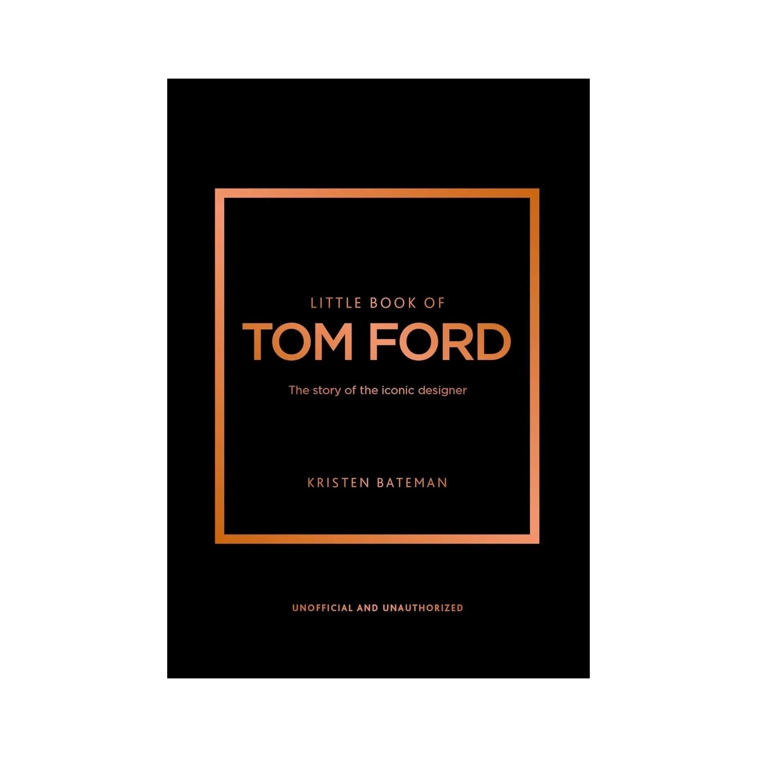 Kristen Bateman: Little book of Tom Ford sotib olish