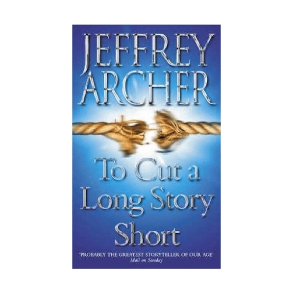 Jeffrey Archer: To cut a long story short (used) купить