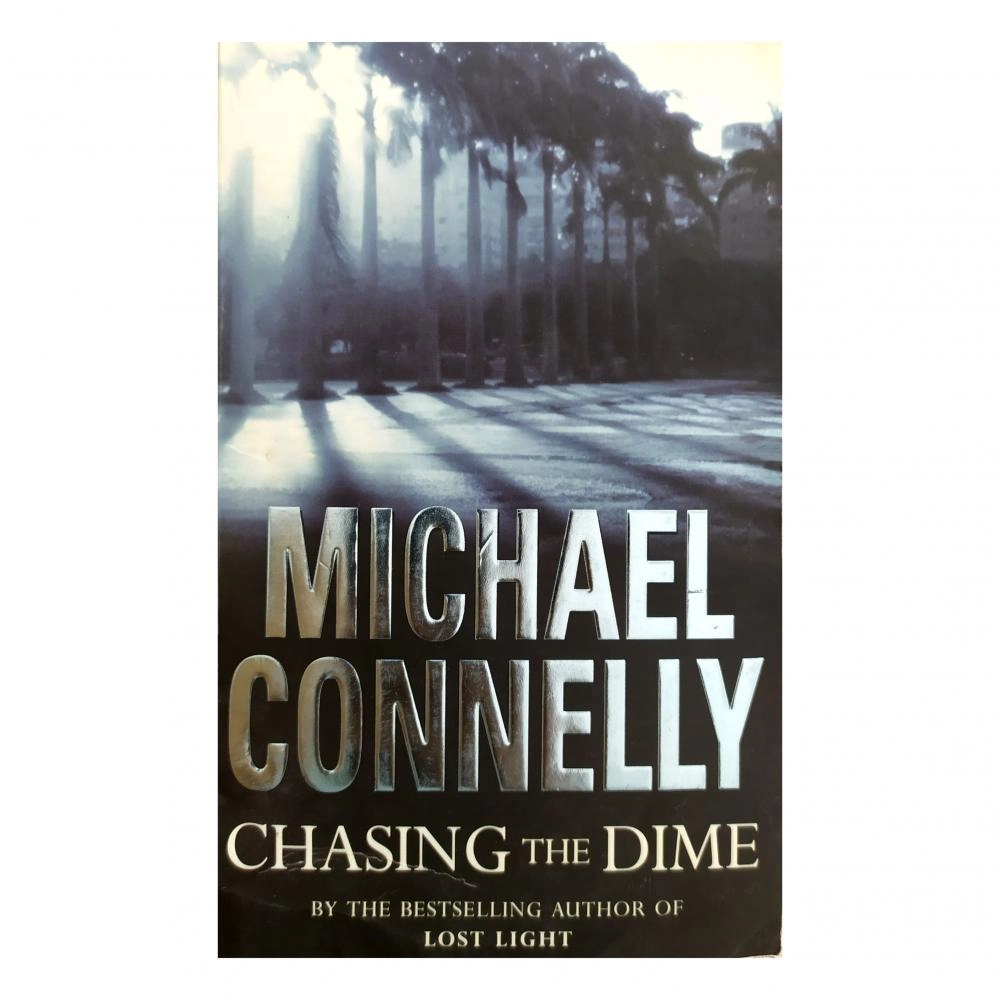 Michael Connelly: Chasing the Dime (used) sotib olish