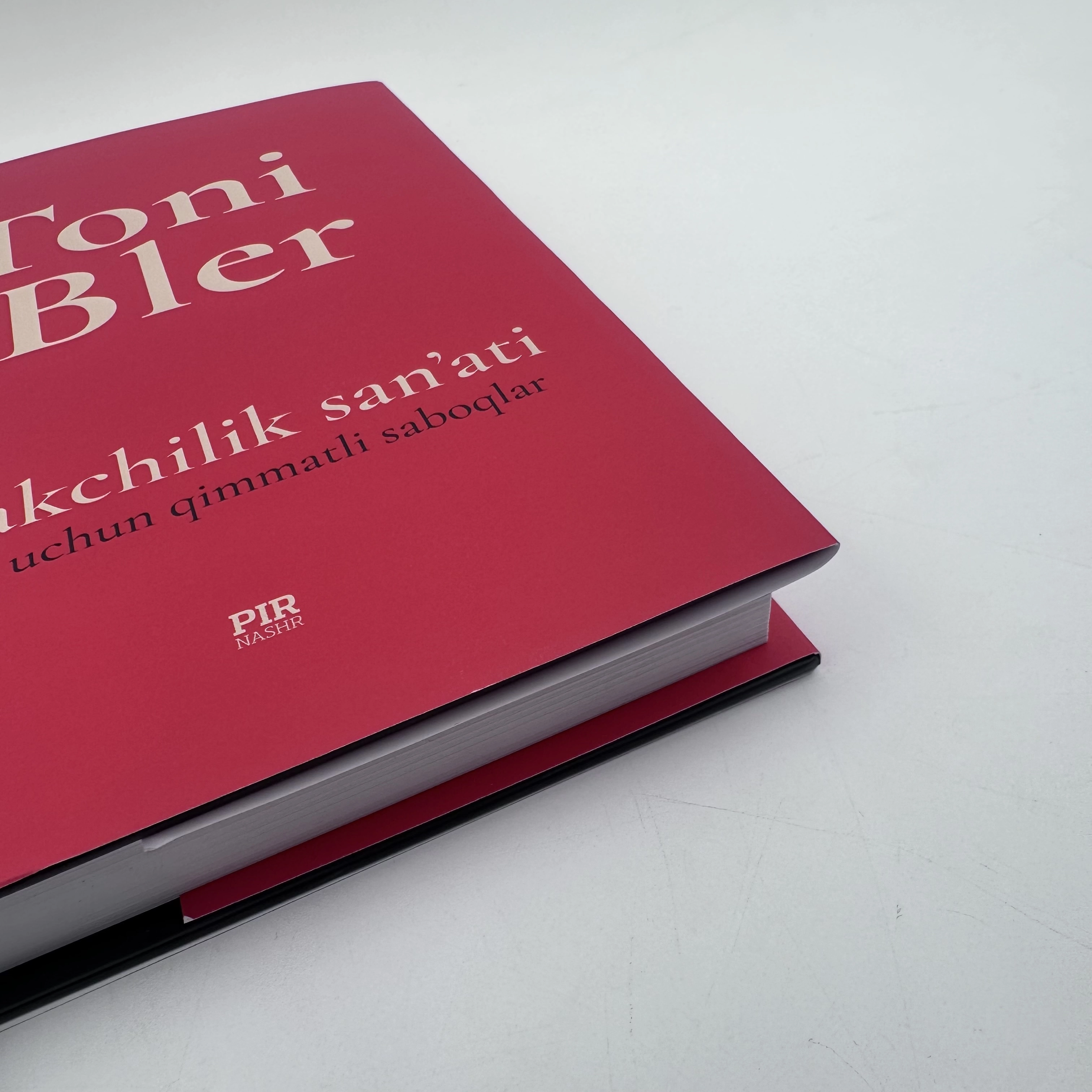 Toni Bler: Yetakchilik san'ati. 21-asr uchun qimmatli saboqlar (lotin) O'zbekistonda