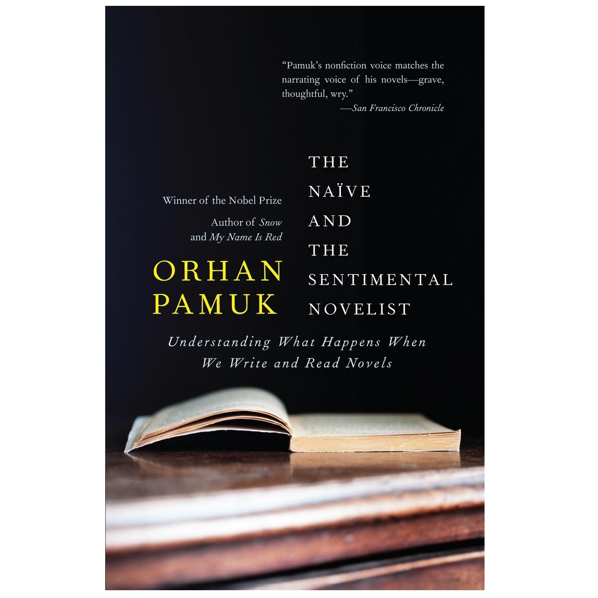 Orhan Pamuk: The Naive and the Sentimental Novelist sotib olish