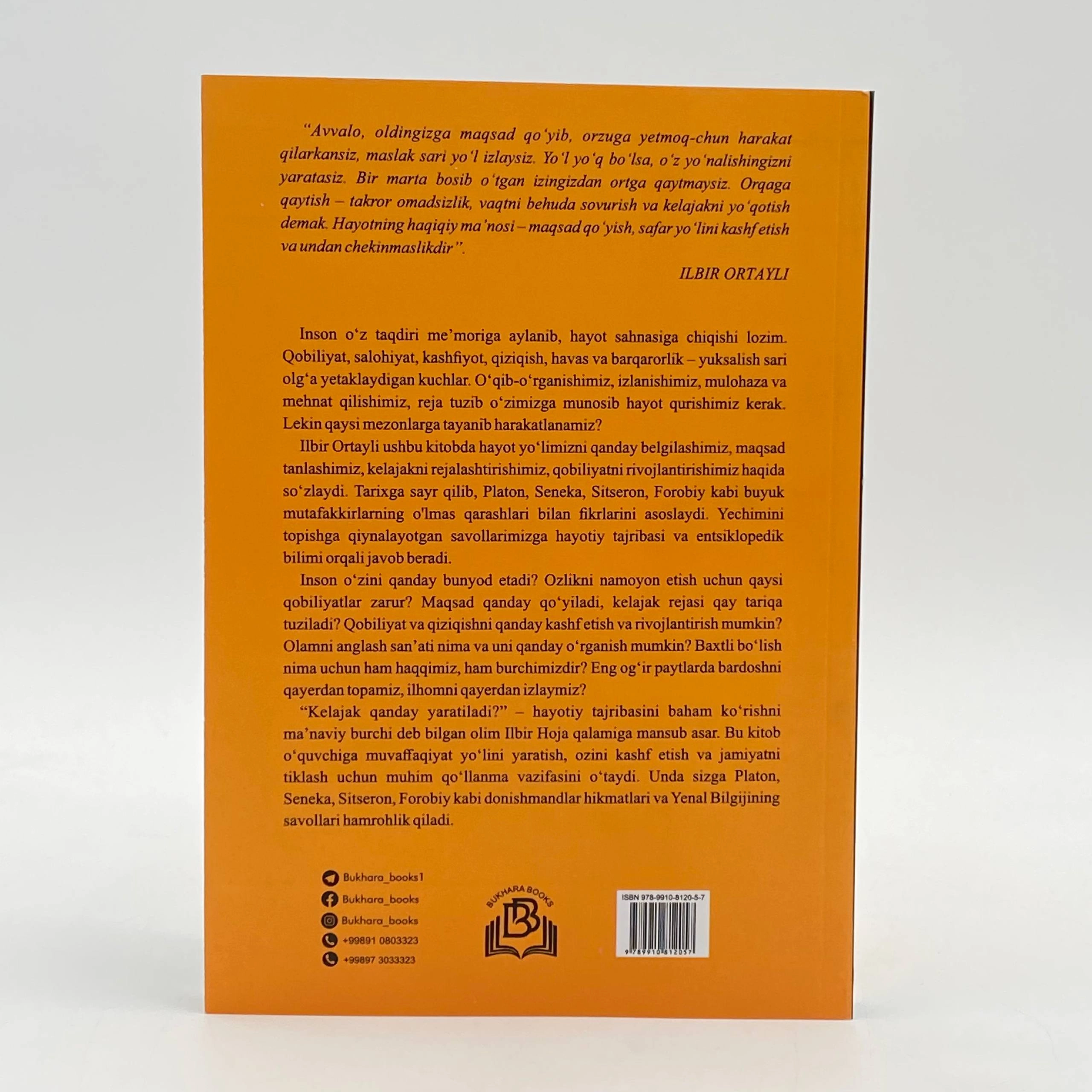 Ilbir Ortayli: Kelajak qanday yaratiladi. O'zini kashf qilish yo'llari yetkazib berish
