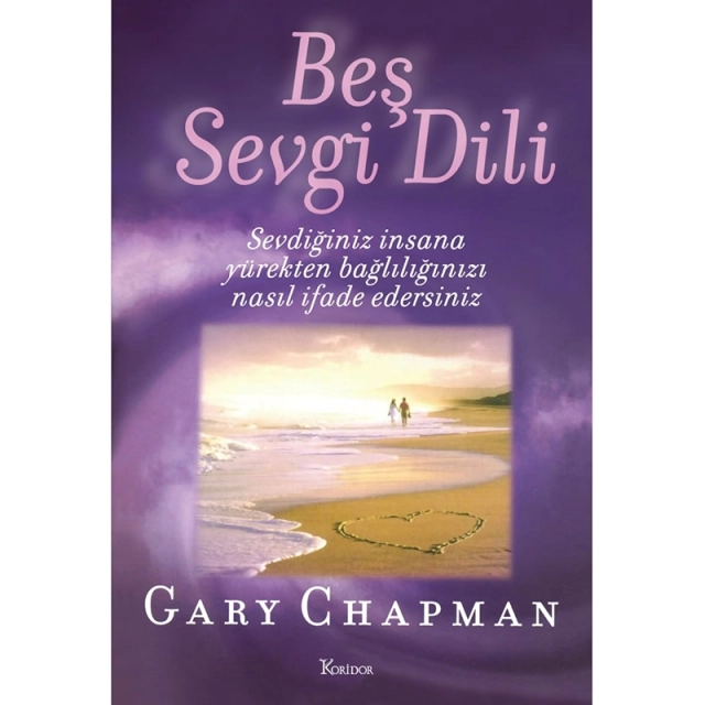Gary Chapman: Beş Sevgi Dili sotib olish