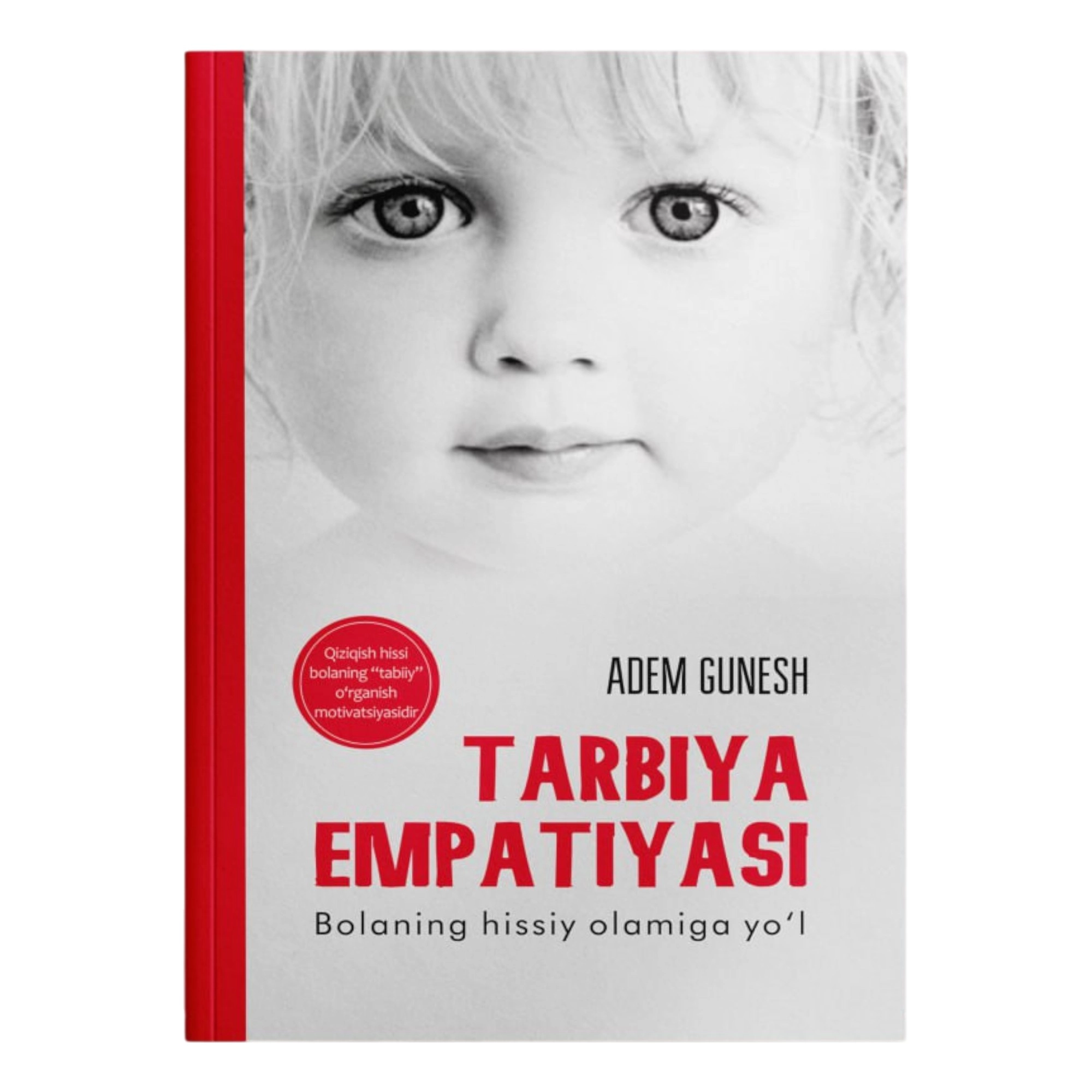 Adem Gunesh: Tarbiya empatiyasi sotib olish