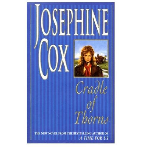 Josephine Cox: Cradle of Thorns (used) купить