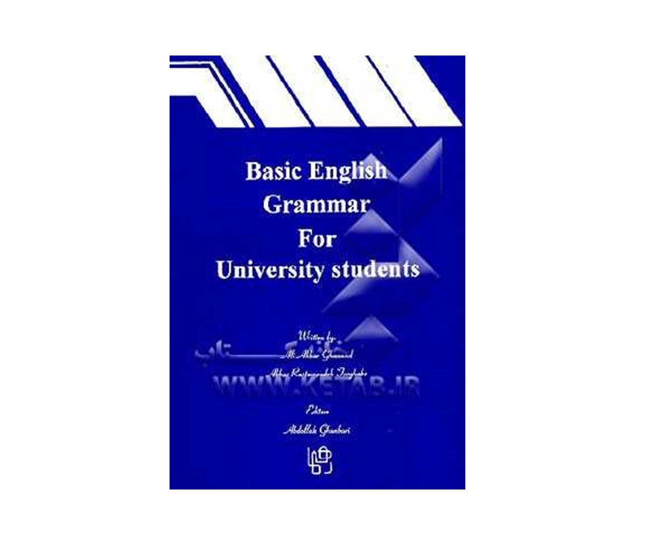 Abdollah Ghanbari: Basic English Grammar for University students sotib olish
