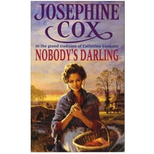Josephine Cox: Nobody's Darling (used) купить