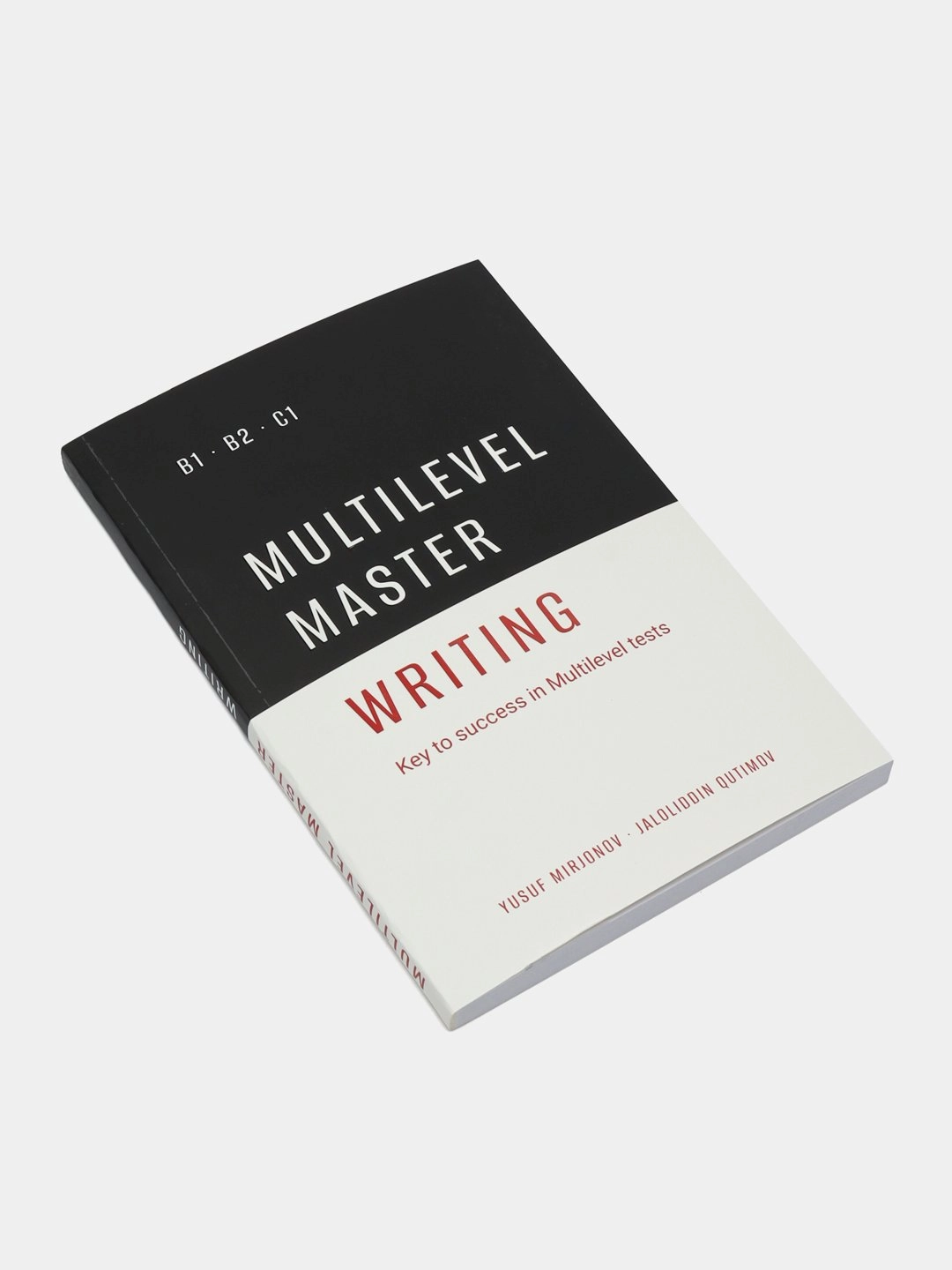 Yusuf Mirjonov, Jaloliddin Qutimov : Multilevel Master. Writing sotib olish