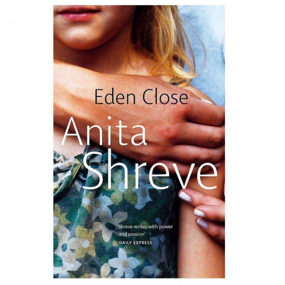 Anita Shreve: Eden Close (used) купить