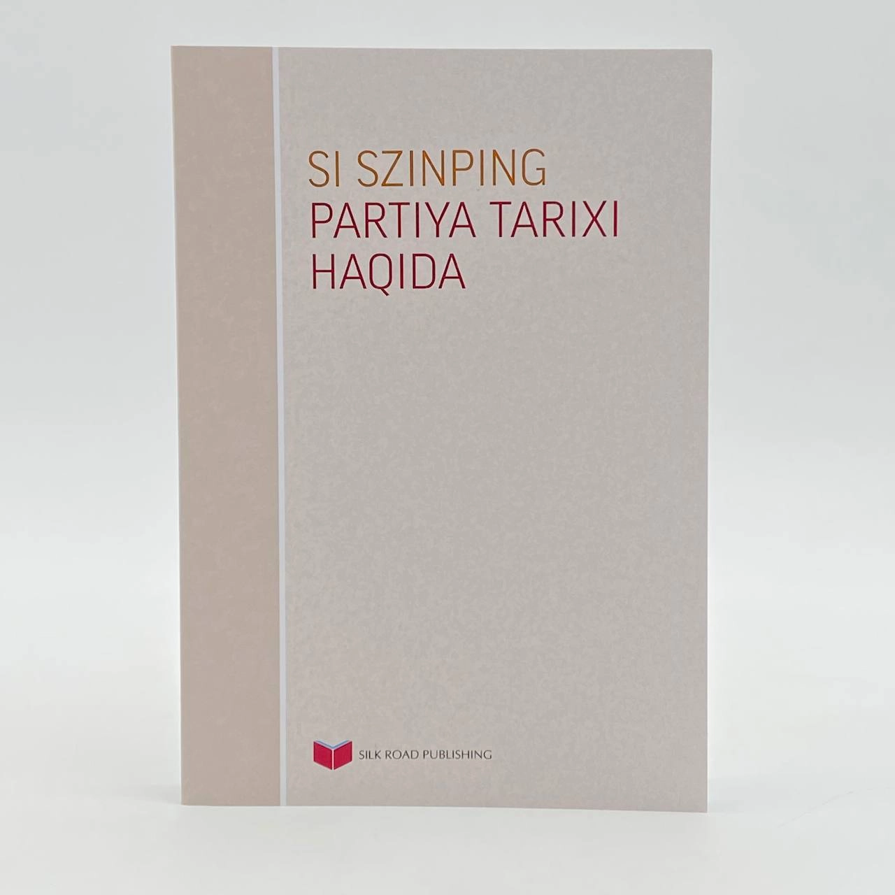 Si Szinping. Partiya tarixi haqida sotib olish