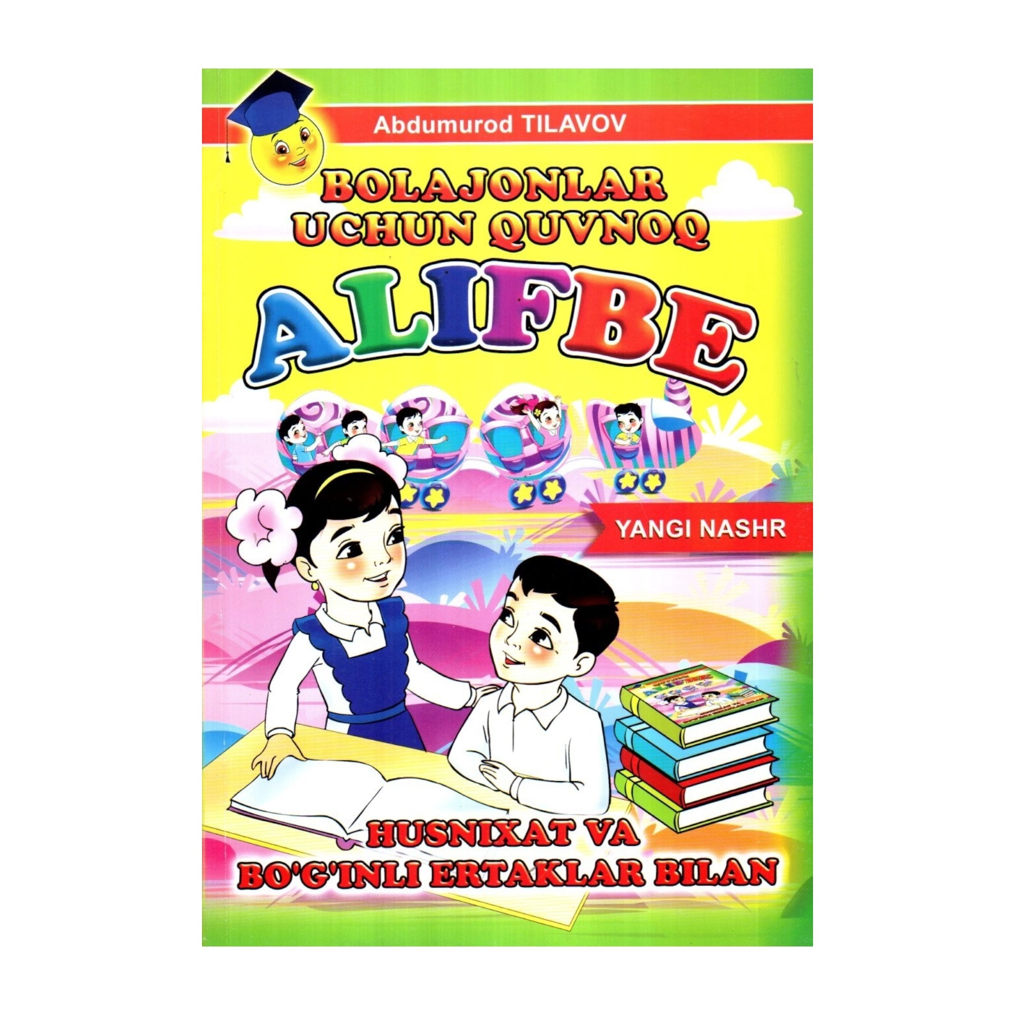 Bolajonlar uchun quvnoq alifbe (Husnixat va bo'g'inli ertaklar bilan) sotib olish