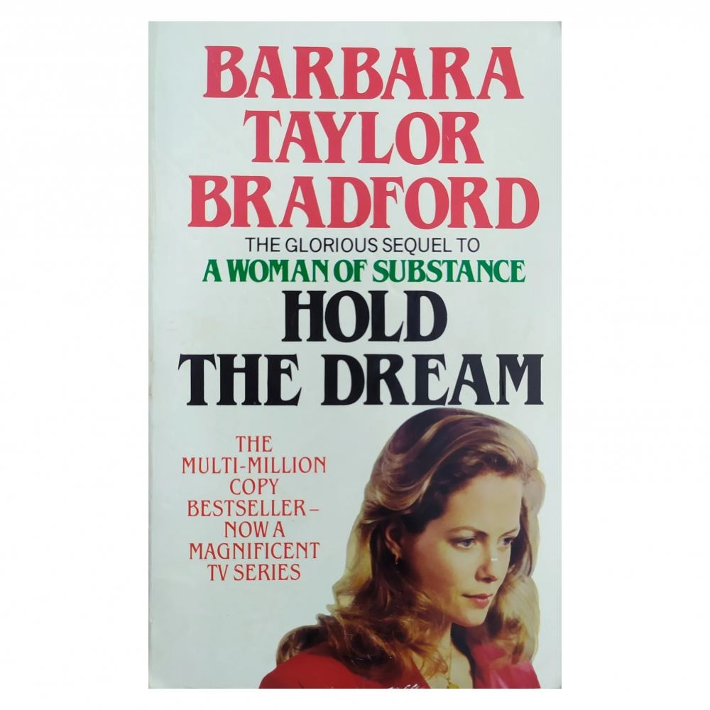 Barbara Taylor Bradford: Hold the Dream (used) sotib olish