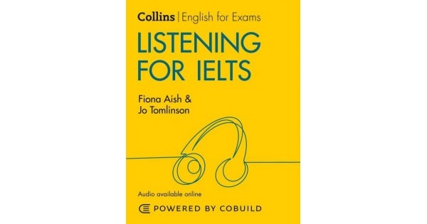 Fiona Aish, Jo Tomlinson: Collins English for Exams. Listening for IELTS sotib olish