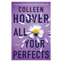 Colleen Hoover: All Your Perfects (Original) sotib olish