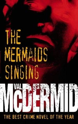 Val McDermid: The Mermaids Singing (used) купить
