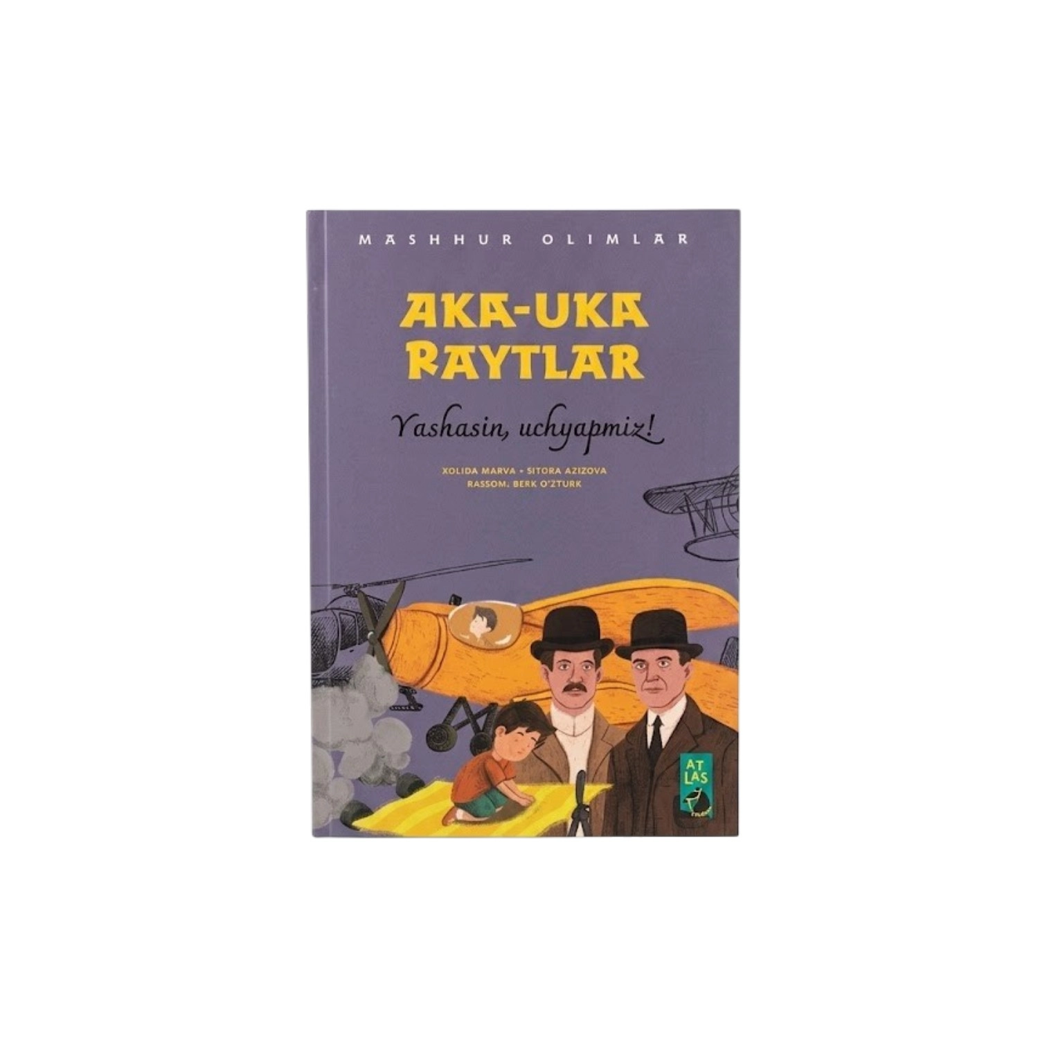 Aka-Uka Raytlar: Yashasin, uchyapmiz ( Mashhur olimlar) sotib olish