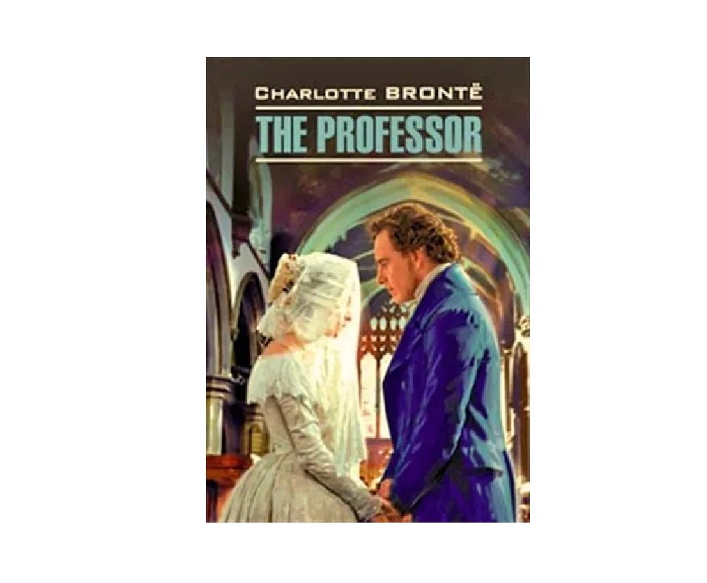 Charlotte Bronte: The Professor sotib olish