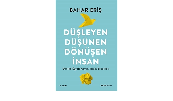 Bahar Eris: Dusleyen Dusunen Donusen Insan sotib olish