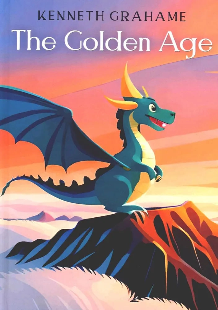 Kenneth Grahame: The Golden Age sotib olish