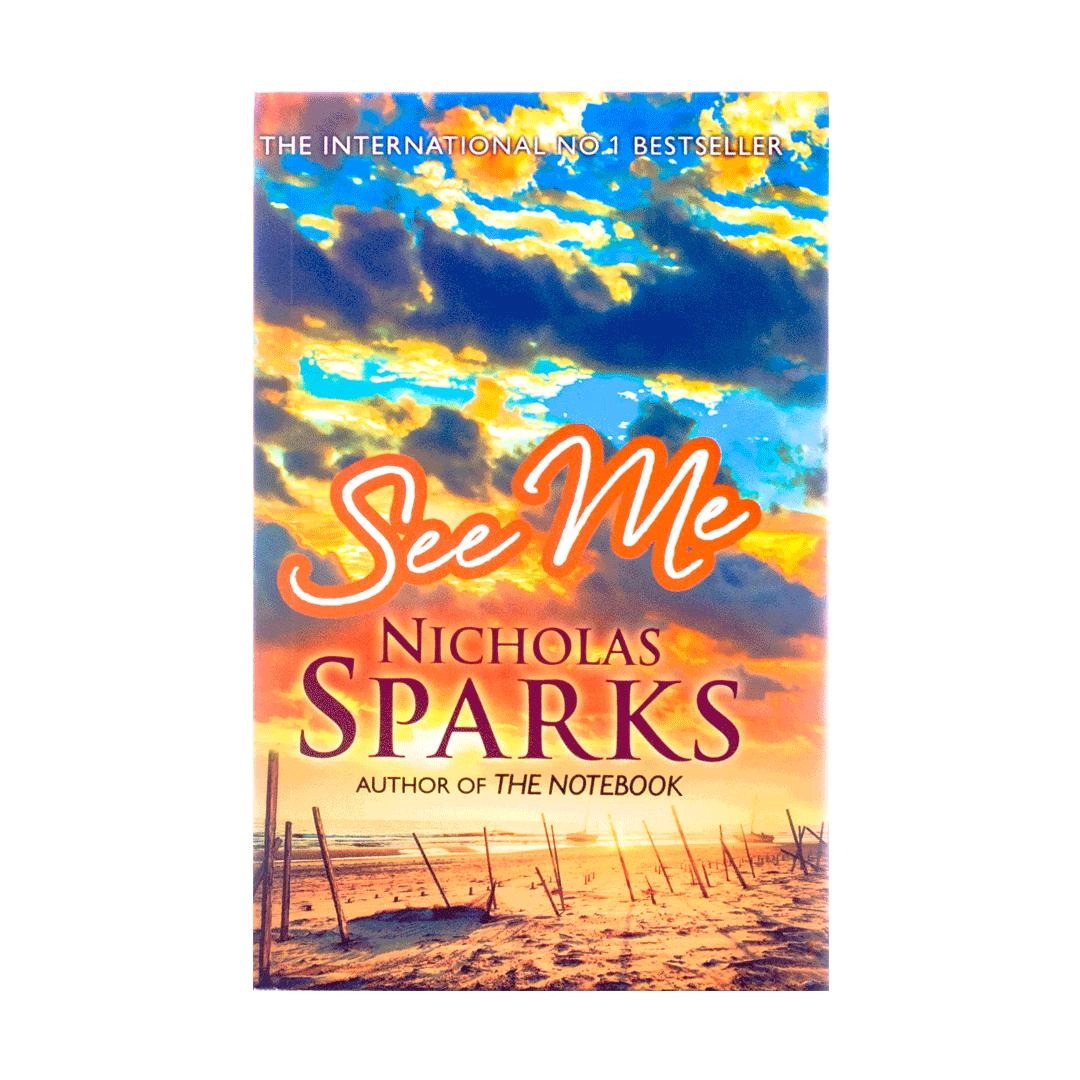 Nicholas Sparks: See me - фото №2 Nicholas Sparks: See me купить