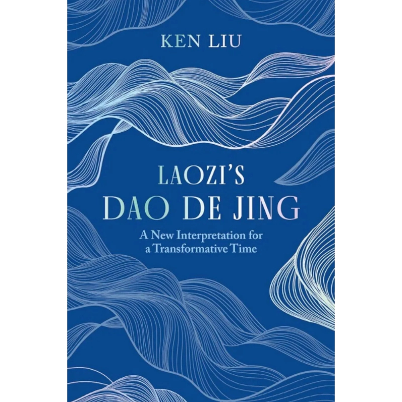 Ken Liu: Laozis Dao De Jing sotib olish