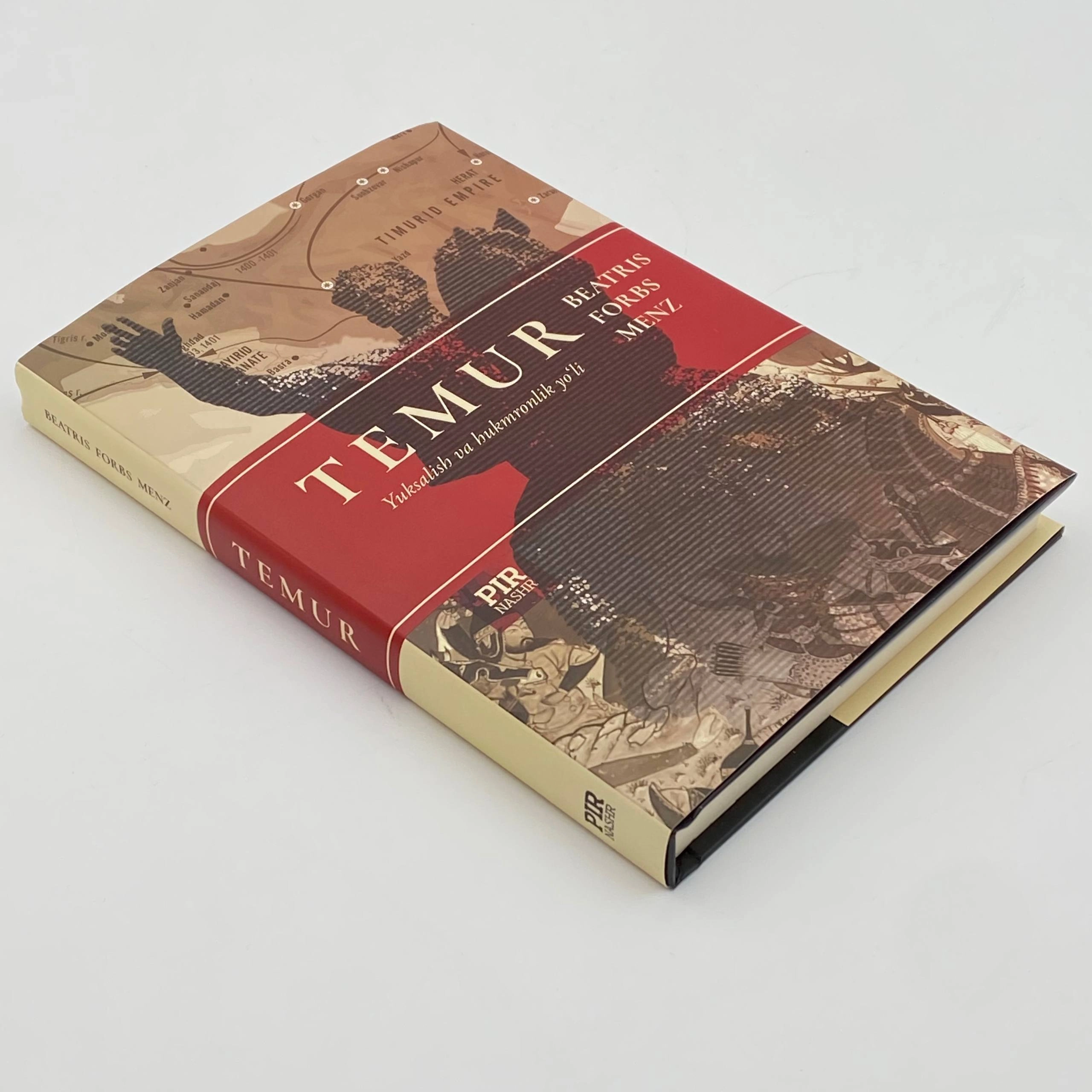 Беатрис Форбс Менз: Темур - Юксалиш ва ҳукмронлик йўли (супер муқова) недорого