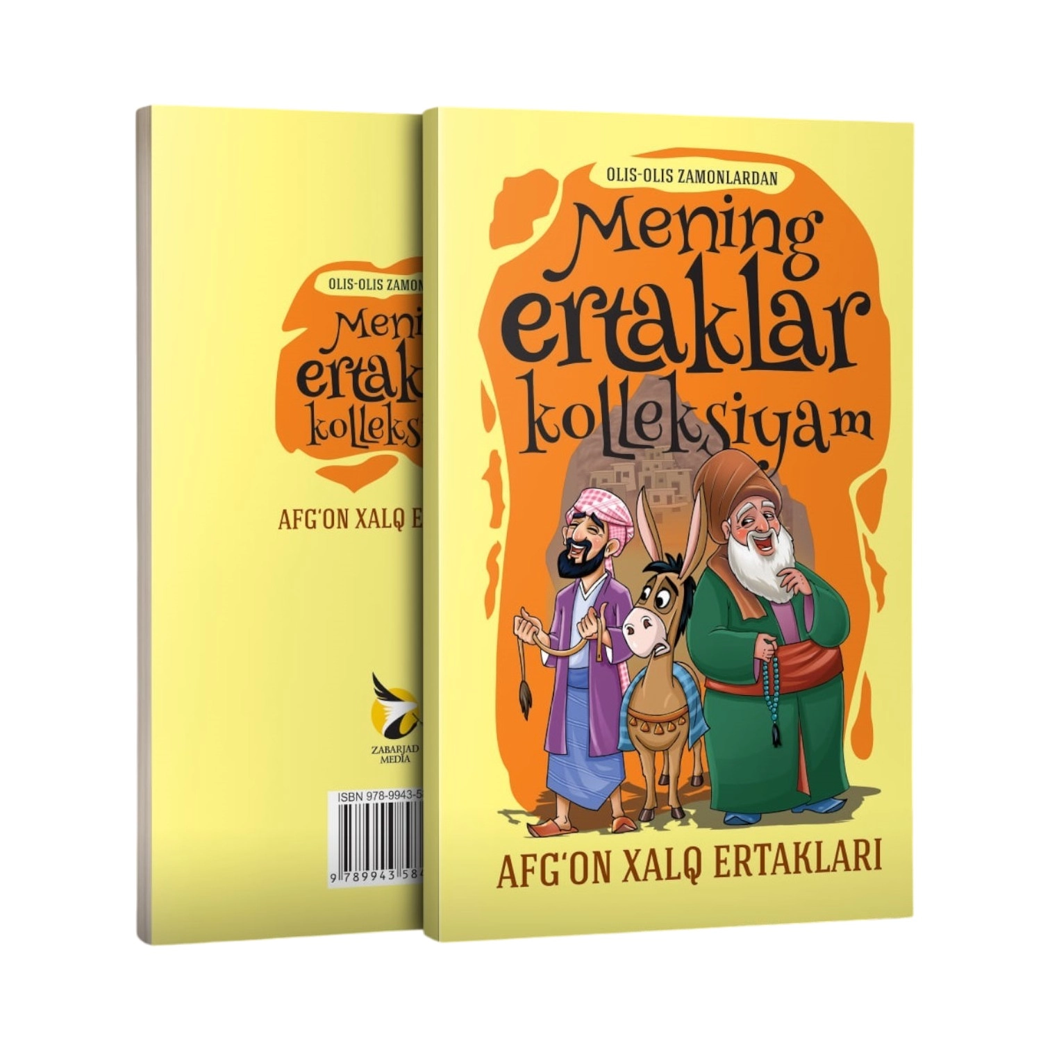 Mening ertaklar kolleksiyam: Afg'on xalq ertaklari sotib olish