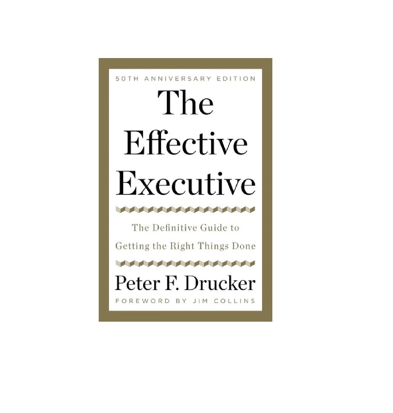 Peter F.Drucker: The Effective Executive sotib olish