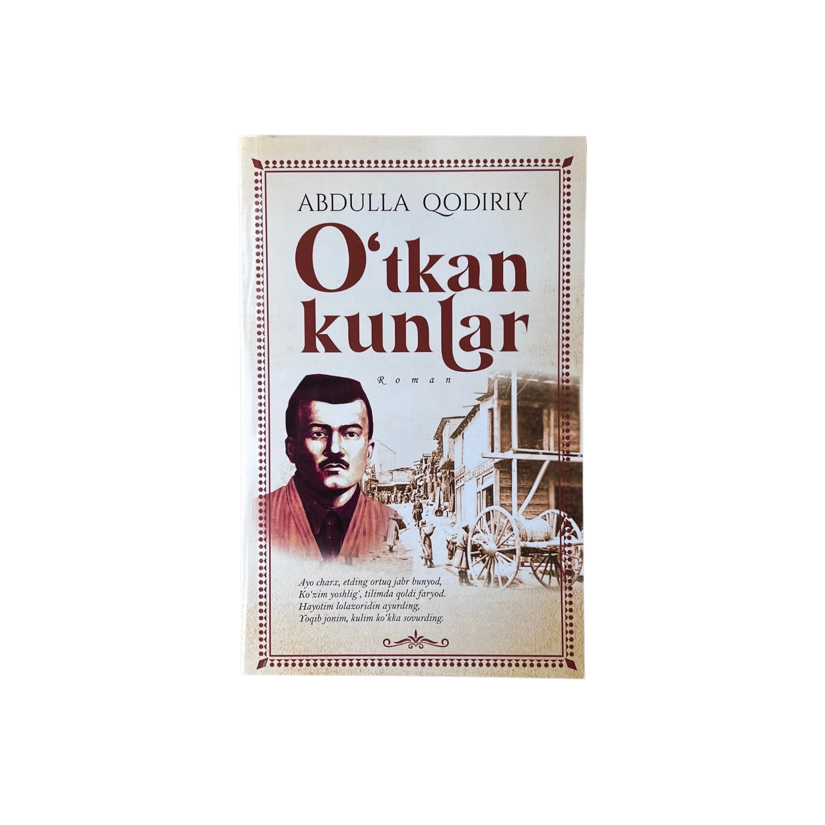 Abdulla Qodiriy: O‘tkan Kunlar sotib olish