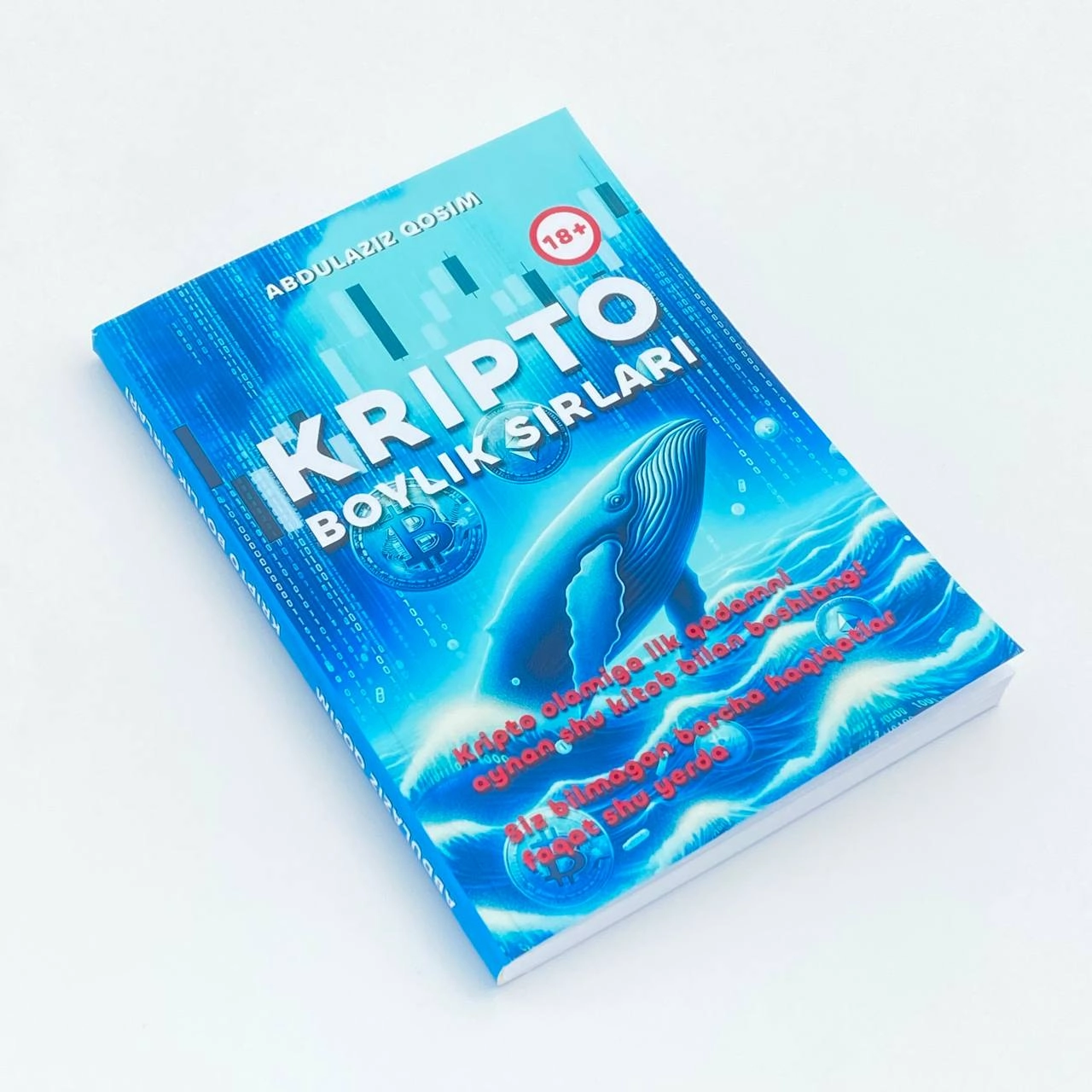 Abdulaziz Qosim: Kripto boylik sirlari - rasm №3 Abdulaziz Qosim: Kripto boylik sirlari arzon