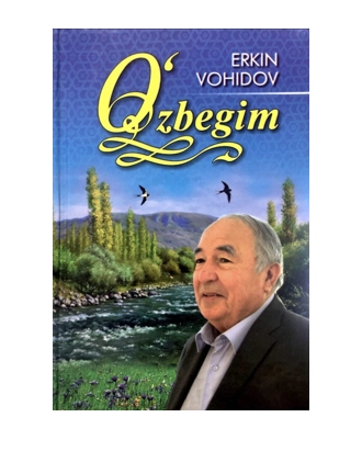 Erkin Vohidov: O‘zbegim (Nurafshon business) sotib olish